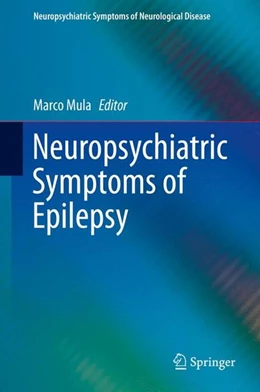 Abbildung von Mula | Neuropsychiatric Symptoms of Epilepsy | 1. Auflage | 2015 | beck-shop.de