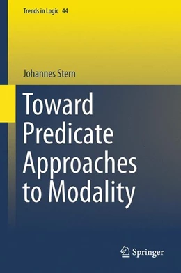 Abbildung von Stern | Toward Predicate Approaches to Modality | 1. Auflage | 2015 | beck-shop.de