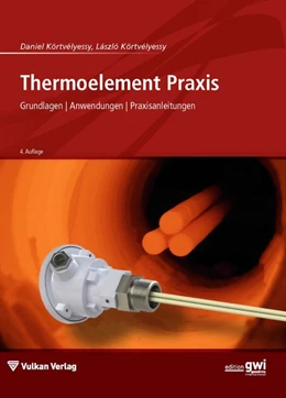 Abbildung von Körtvélyessy | Thermoelement Praxis | 4. Auflage | 2015 | beck-shop.de