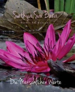 Abbildung von Sathya Sai Baba | Die Menschlichen Werte | 1. Auflage | 2015 | beck-shop.de