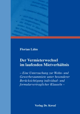 Abbildung von Lähn | Der Vermieterwechsel im laufenden Mietverhältnis | 1. Auflage | 2016 | 106 | beck-shop.de