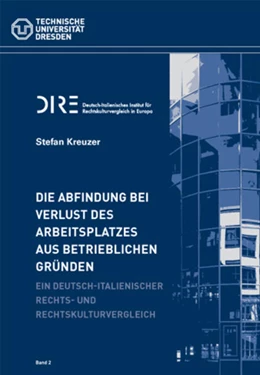 Abbildung von Kreuzer | Die Abfindung bei Verlust des Arbeitsplatzes aus betrieblichen Gründen | 1. Auflage | 2015 | 2 | beck-shop.de