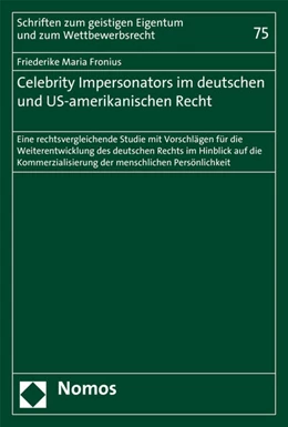 Abbildung von Fronius | Celebrity Impersonators im deutschen und US-amerikanischen Recht | 1. Auflage | 2015 | 75 | beck-shop.de