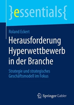 Abbildung von Eckert | Herausforderung Hyperwettbewerb in der Branche | 1. Auflage | 2015 | beck-shop.de
