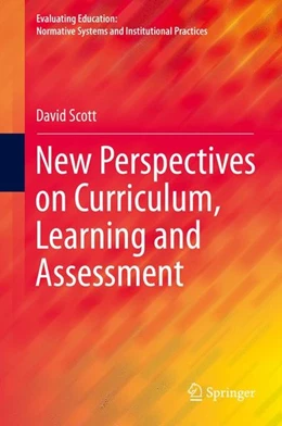 Abbildung von Scott | New Perspectives on Curriculum, Learning and Assessment | 1. Auflage | 2015 | beck-shop.de