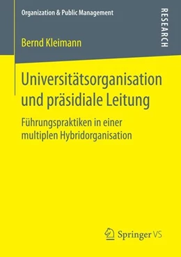 Abbildung von Kleimann | Universitätsorganisation und präsidiale Leitung | 1. Auflage | 2015 | beck-shop.de