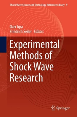 Abbildung von Igra / Seiler | Experimental Methods of Shock Wave Research | 1. Auflage | 2015 | beck-shop.de