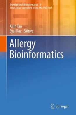 Abbildung von Tao / Raz | Allergy Bioinformatics | 1. Auflage | 2015 | beck-shop.de