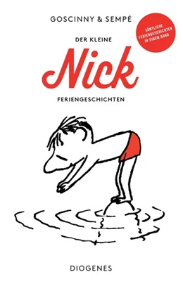 Abbildung von Goscinny / Sempé | Der kleine Nick - Feriengeschichten | 1. Auflage | 2016 | beck-shop.de