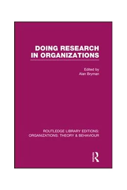 Abbildung von Bryman | Doing Research in Organizations (RLE: Organizations) | 1. Auflage | 2015 | beck-shop.de