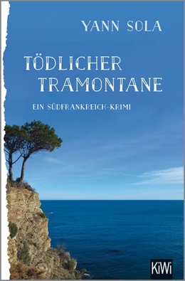 Abbildung von Sola | Tödlicher Tramontane | 1. Auflage | 2016 | beck-shop.de