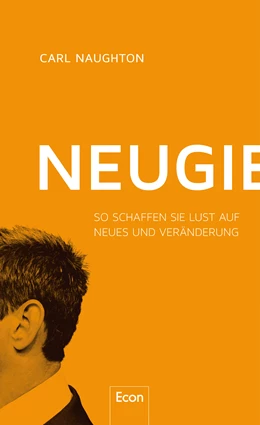 Abbildung von Naughton | Die Kraft der Neugier | 1. Auflage | 2024 | beck-shop.de