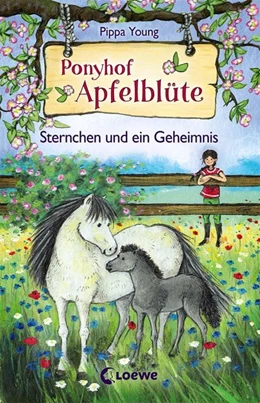 Abbildung von Young | Ponyhof Apfelblüte - Sternchen und ein Geheimnis | 1. Auflage | 2016 | beck-shop.de