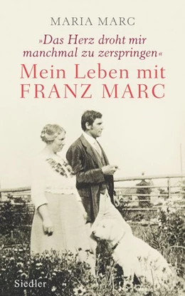 Abbildung von Marc / Roßbeck | »Das Herz droht mir manchmal zu zerspringen« | 1. Auflage | 2016 | beck-shop.de