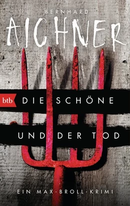 Abbildung von Aichner | Die Schöne und der Tod | 1. Auflage | 2016 | beck-shop.de