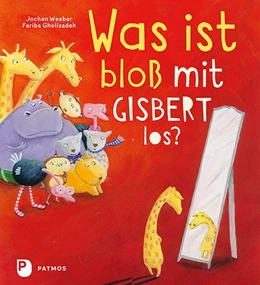 Abbildung von Weeber | Was ist bloß mit Gisbert los? | 1. Auflage | 2019 | beck-shop.de