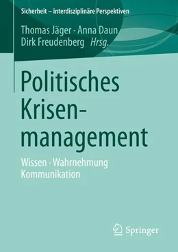 Abbildung von Jäger / Daun | Politisches Krisenmanagement | 1. Auflage | 2015 | beck-shop.de