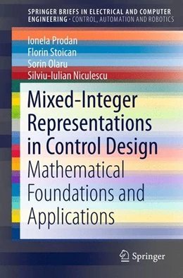 Abbildung von Prodan / Stoican | Mixed-Integer Representations in Control Design | 1. Auflage | 2015 | beck-shop.de