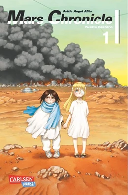 Abbildung von Kishiro | Battle Angel Alita - Mars Chronicle 1 | 1. Auflage | 2016 | beck-shop.de