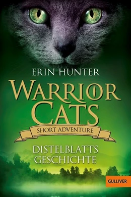 Abbildung von Hunter | Warrior Cats - Short Adventure - Distelblatts Geschichte | 1. Auflage | 2018 | beck-shop.de