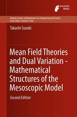 Abbildung von Suzuki | Mean Field Theories and Dual Variation - Mathematical Structures of the Mesoscopic Model | 2. Auflage | 2015 | beck-shop.de