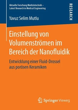 Abbildung von Mutlu | Einstellung von Volumenströmen im Bereich der Nanofluidik | 1. Auflage | 2015 | beck-shop.de