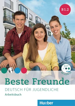 Abbildung von Georgiakaki / Schümann | Beste Freunde B1/2. Arbeitsbuch mit Audio-CD | 1. Auflage | 2016 | beck-shop.de