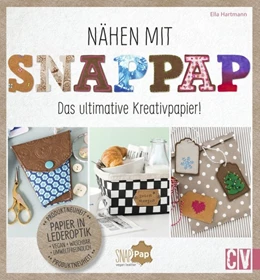 Abbildung von Hartmann | Nähen mit Snappap | 1. Auflage | 2016 | beck-shop.de