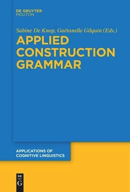 Abbildung von De Knop / Gilquin | Applied Construction Grammar | 1. Auflage | 2016 | 32 | beck-shop.de