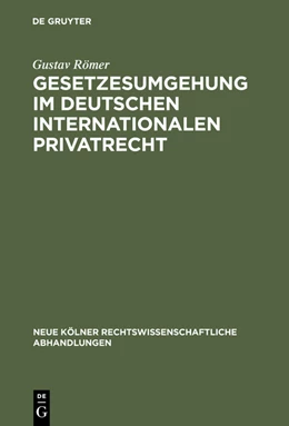 Abbildung von Römer | Gesetzesumgehung im deutschen internationalen Privatrecht | 1. Auflage | 1955 | 2 | beck-shop.de