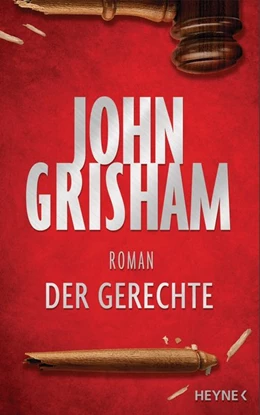 Abbildung von Grisham | Der Gerechte | 1. Auflage | 2016 | beck-shop.de