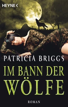 Abbildung von Briggs | Im Bann der Wölfe | 1. Auflage | 2016 | beck-shop.de