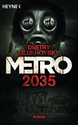 Abbildung von Glukhovsky | Metro 2035 | 1. Auflage | 2016 | beck-shop.de