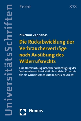 Abbildung von Zaprianos | Die Rückabwicklung der Verbraucherverträge nach Ausübung des Widerrufsrechts | 1. Auflage | 2016 | 878 | beck-shop.de