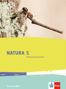 Abbildung von Natura 5 Naturwissenschaften. Rheinland-Pfalz. Schülerbuch 5. Schuljahr | 1. Auflage | 2015 | beck-shop.de