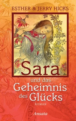 Abbildung von Hicks | Sara und das Geheimnis des Glücks | 1. Auflage | 2015 | beck-shop.de