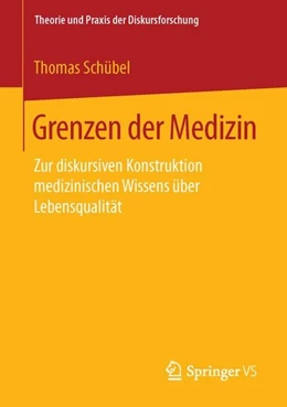 Abbildung von Schübel | Grenzen der Medizin | 1. Auflage | 2015 | beck-shop.de