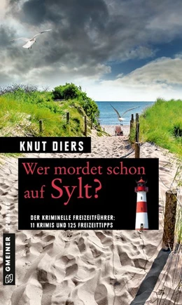 Abbildung von Diers | Wer mordet schon auf Sylt? | 1. Auflage | 2016 | beck-shop.de