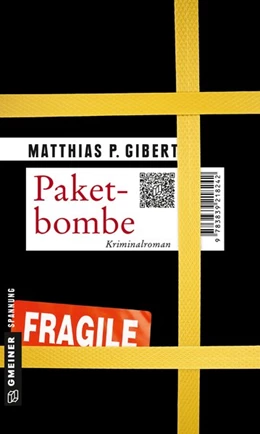 Abbildung von Gibert | Paketbombe | 1. Auflage | 2016 | beck-shop.de