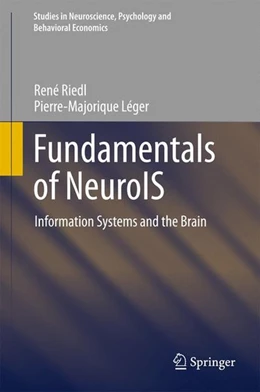 Abbildung von Riedl / Léger | Fundamentals of NeuroIS | 1. Auflage | 2015 | beck-shop.de
