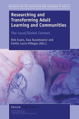 Abbildung von Evans / Kurantowicz | Researching and Transforming Adult Learning and Communities | 1. Auflage | 2015 | beck-shop.de