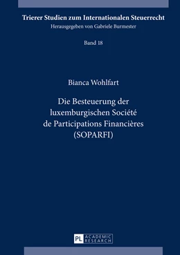 Abbildung von Wohlfart | Die Besteuerung der luxemburgischen Société de Participations Financières (SOPARFI) | 1. Auflage | 2015 | 18 | beck-shop.de