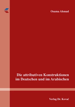 Abbildung von Ahmad | Die attributiven Konstruktionen im Deutschen und im Arabischen | 1. Auflage | 2016 | 16 | beck-shop.de