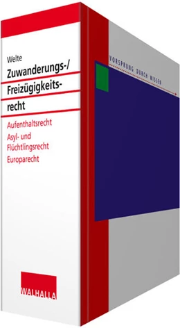 Abbildung von Welte | Zuwanderungs- und Freizügigkeitsrecht • ohne Aktualisierungsservice | 1. Auflage | 2024 | beck-shop.de