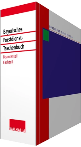 Abbildung von Bernhardt / Kattenbeck | Bayerisches Forstdienst-Taschenbuch Fachteil und Beamtenteil • ohne Aktualisierungsservice | 1. Auflage | 2022 | beck-shop.de