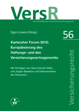 Abbildung von Schulte-Nölke / Lorenz | Karlsruher Forum 2015: Europäisierung des Haftungsrechts und des Versicherungsvertragsrechts | 1. Auflage | 1916 | 56 | beck-shop.de