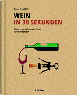 Abbildung von Basset OBE | Wein in 30 Sekunden | 1. Auflage | 2018 | beck-shop.de