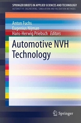 Abbildung von Fuchs / Nijman | Automotive NVH Technology | 1. Auflage | 2015 | beck-shop.de