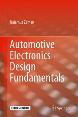 Abbildung von Zaman | Automotive Electronics Design Fundamentals | 1. Auflage | 2015 | beck-shop.de