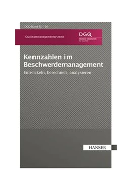 Abbildung von Dgq | Kennzahlen im Beschwerdemanagement | 1. Auflage | 2016 | beck-shop.de